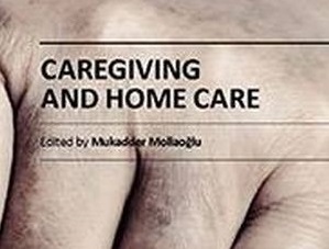 Caregiving and home care