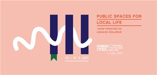 Humana mesta / Javni prostori za lokalno življenje